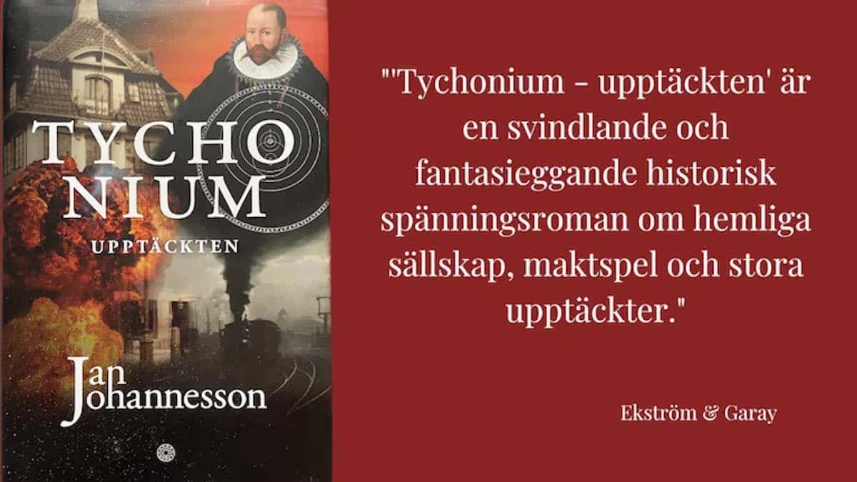 Tychonium – upptäckten av Jan Johannesson